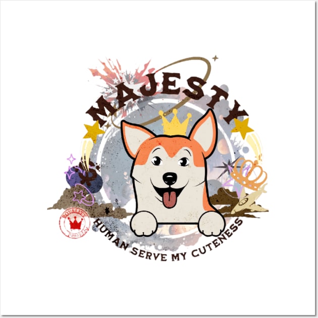 Majesty corgi - part-time pet logo Wall Art by Art_dorabox